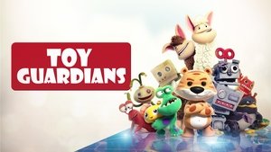 Toy Guardians