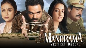 Manorama Six Feet Under