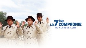 La 7ème Compagnie au clair de lune