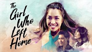 The Girl Who Left Home
