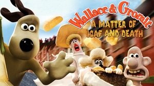 Wallace y Gromit: Un asunto de pan o muerte