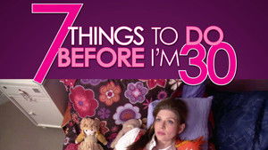 7 Things To Do Before I'm 30