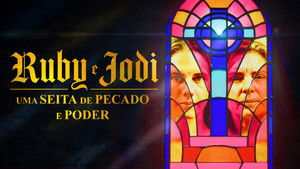 Ruby & Jodi: A Cult of Sin and Influence