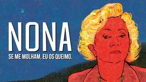 Nona. If They Soak Me, I'll Burn Them