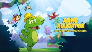 Arne Alligator och djungelkompisarna