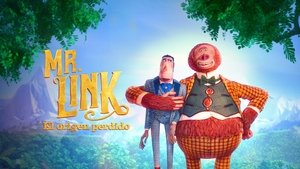 Mr. Link. El origen perdido