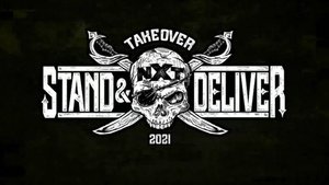 WWE NXT TakeOver: Stand & Deliver Night 1