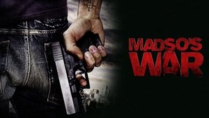 La guerra de Madso