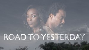 Road to Yesterday