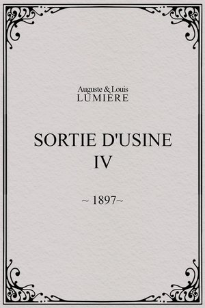 Sortie d'usine, [IV]