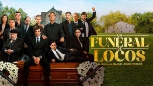 Un funeral de locos
