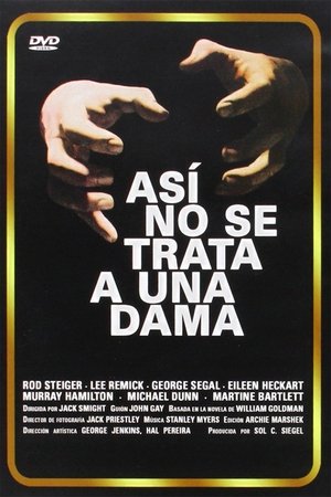 Así no se trata a una dama