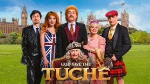 God Save the Tuche