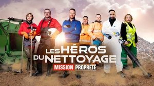 Les héros du nettoyage : Mission propreté