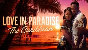 90 Day Fiancé: Love in Paradise