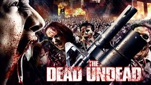 The Dead Undead