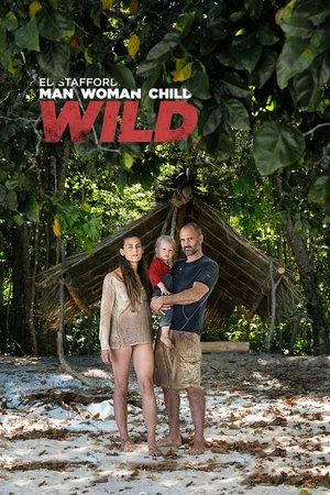 Ed Stafford: Aventura en familia