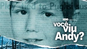 Have You Seen Andy?
