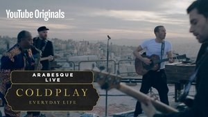 Coldplay: Everyday Life – Live in Jordan