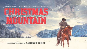 Christmas Mountain: The Story Of A Cowboy Angel