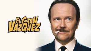 The Great Vazquez