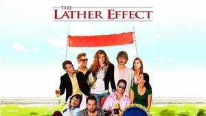 The Lather Effect
