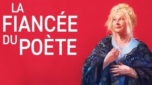 La fiancée du poète