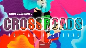 Eric Clapton's Crossroads Guitar Festival 2019