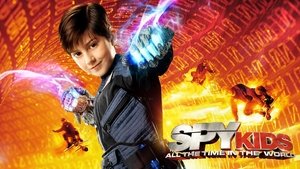 Spy Kids 4: Todo el tiempo del mundo