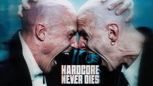 Hardcore Never Dies