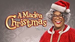 Tyler Perry's A Madea Christmas - The Play