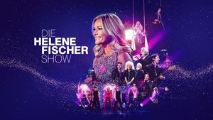 Die Helene Fischer Show - Meine schönsten Momente