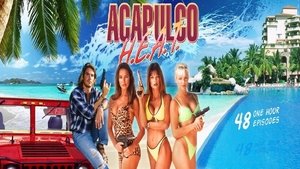 Acapulco H.E.A.T.