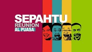 Sepahtu Reunion Al Puasa