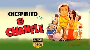 El chanfle 2