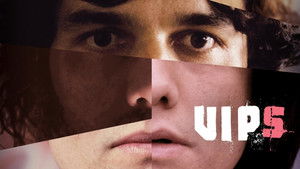 VIPs