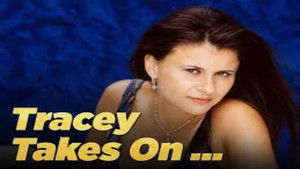 Tracey Takes On...