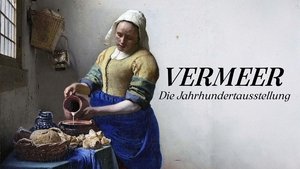 Vermeer: La mayor exposición de la historia