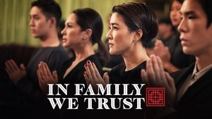 In Family We Trust