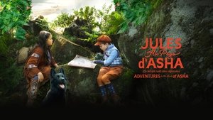 Las Aventuras De Jules y Asha