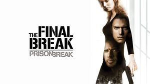Prison Break: Evasión final