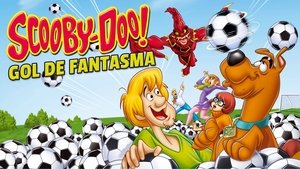Scooby-Doo! El gol tenebroso
