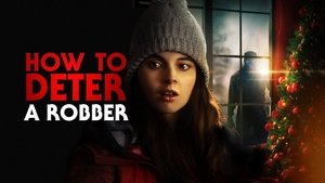 How to Deter a Robber