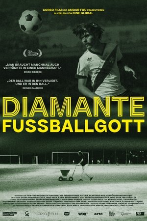 Diamante - Fussballgott