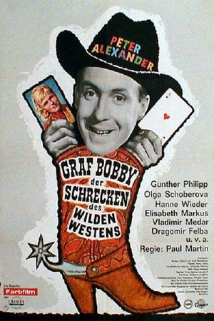Graf Bobby, der Schrecken des Wilden Westens