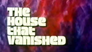 The House That Vanished