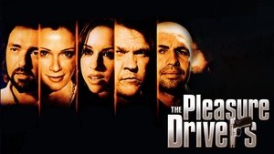 The Pleasure Drivers
