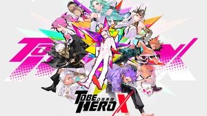 TO BE HERO X