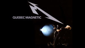 Metallica: Quebec Magnetic