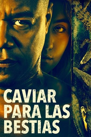 Caviar para las bestias